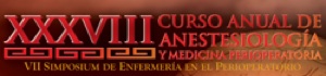 XXXVIII Curso Anual de Actualización en Anestesiología y Medicina Perioperatoria