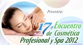 17o. Encuentro de Cosmética Profesional y Spa