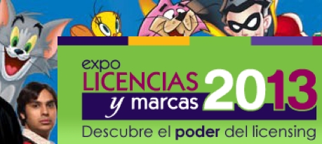 Expo Licencias y Marcas 2013
