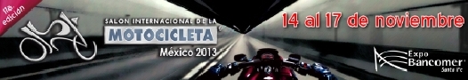 Salón Internacional de la Motocicleta México 2013